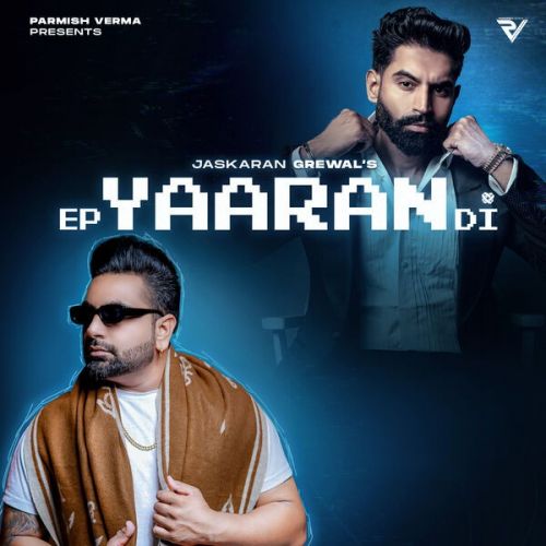 Download Kala Maal Jaskaran Grewal mp3 song, EP Yaaran Di Jaskaran Grewal full album download