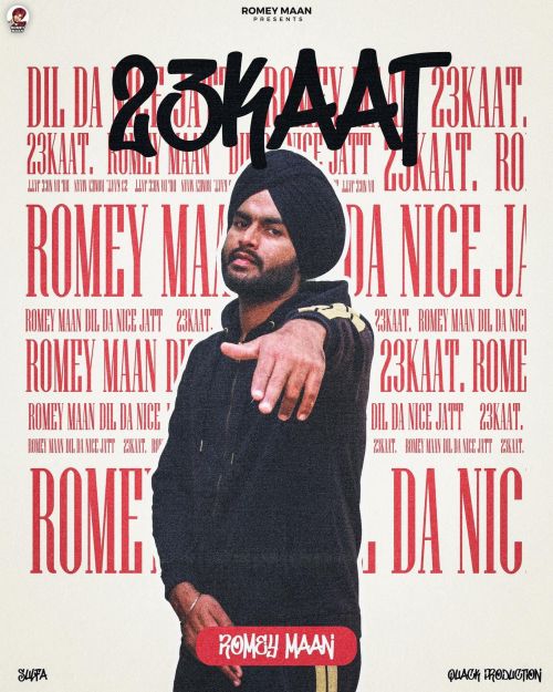 Download 23Kaat Romey Maan mp3 song, 23Kaat Romey Maan full album download