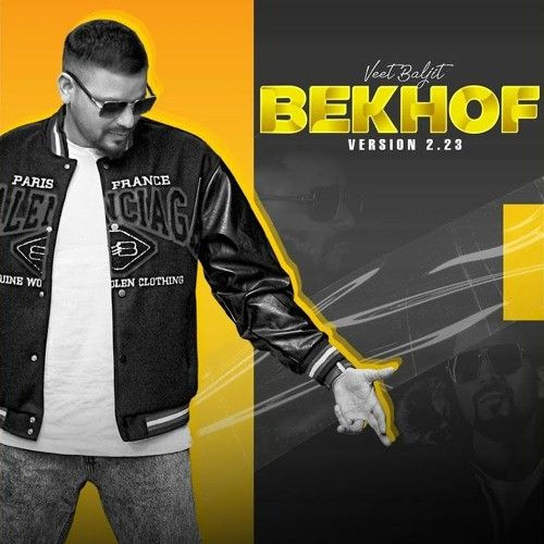 Download Run & Rain Veet Baljit mp3 song, Bekhof - EP Veet Baljit full album download