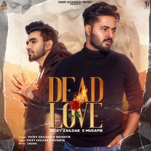 Download Dead Love Vicky Zaildar mp3 song, Dead Love Vicky Zaildar full album download