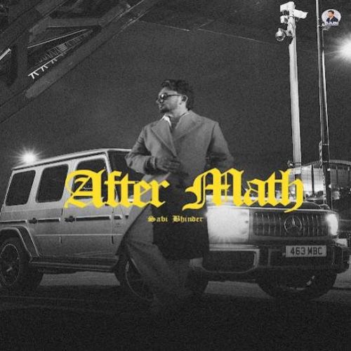 Download After Math Sabi Bhinder mp3 song, After Math Sabi Bhinder full album download