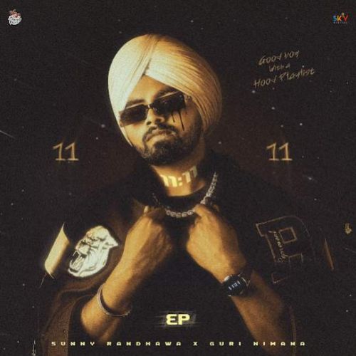 Download 11 11 - EP Sunny Randhawa mp3 song