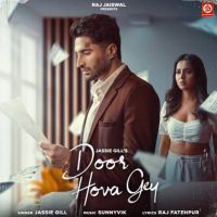 Download Door Hova Gey Jassie Gill mp3 song, Door Hova Gey Jassie Gill full album download