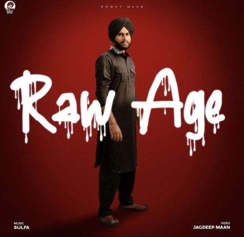 Download Raw Age Romey Maan mp3 song, Raw Age Romey Maan full album download