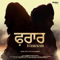 Download Faraar Simiran Kaur Dhadli mp3 song, Faraar Simiran Kaur Dhadli full album download