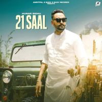 Download 21 Saal Hunar Sidhu mp3 song, 21 Saal Hunar Sidhu full album download