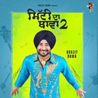 Download Tension Lende Na Ranjit Bawa mp3 song, Mitti Da Bawa 2 Ranjit Bawa full album download