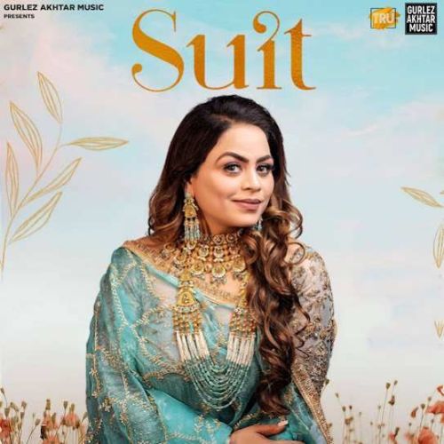 Download Suit Gurlez Akhtar mp3 song, Suit Gurlez Akhtar full album download