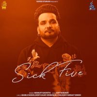 Download Viah Hona Manjit Sahota mp3 song, Sick Five Manjit Sahota full album download