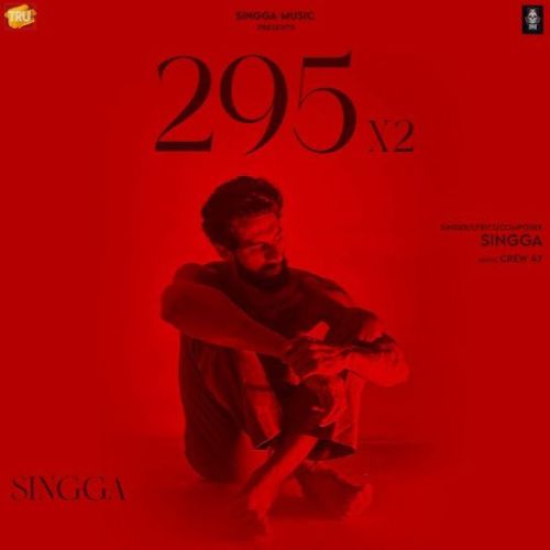 Download 295 x2 Singga mp3 song, 295 x2 Singga full album download