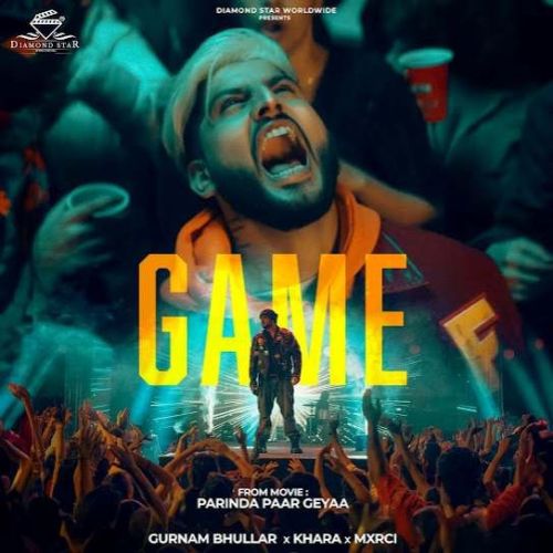 Download Game Gurnam Bhullar mp3 song, Game Gurnam Bhullar full album download