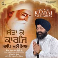 Download Khoob Teri Pagri Meethe Tere Bol Bhai Jaspinder Singh ji mp3 song, Santa Ke Kaaraj Aap Khaloeya Bhai Jaspinder Singh ji full album download