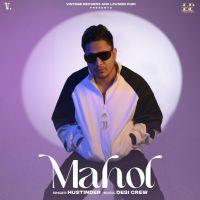 Download Velly Yaar Hustinder mp3 song, Mahol Hustinder full album download