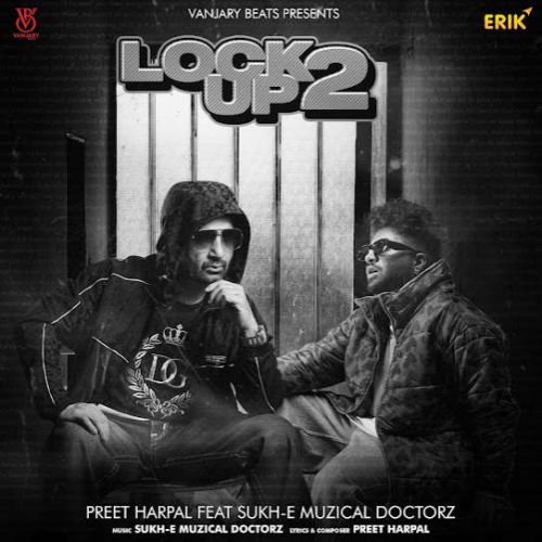 Download Baraat Preet Harpal mp3 song, Lock Up 2 Preet Harpal full album download