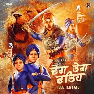 Download Deg Teg Fateh Ranjit Bawa mp3 song, Deg Teg Fateh Ranjit Bawa full album download