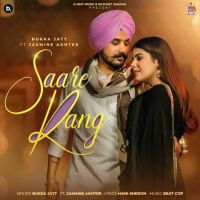 Download Saare Rang Bukka Jatt mp3 song, Saare Rang Bukka Jatt full album download