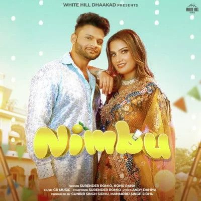 Download Nimbu Surender Romio, Nonu Rana mp3 song, Nimbu Surender Romio, Nonu Rana full album download