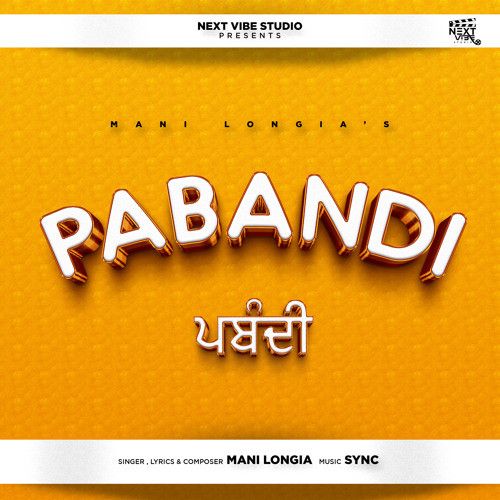 Download Pabandi Mani Longia mp3 song, Pabandi Mani Longia full album download