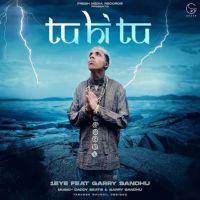 Download Tu Hi Tu 1EYE mp3 song, Tu Hi Tu 1EYE full album download