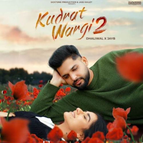 Download Kudrat Wargi 2 Dhaliwal mp3 song, Kudrat Wargi 2 Dhaliwal full album download