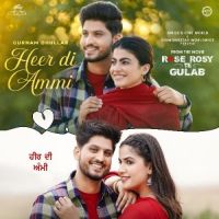 Download Heer Di Ammi Gurnam Bhullar mp3 song, Heer Di Ammi Gurnam Bhullar full album download