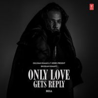 Download House Of Lies Ikka mp3 song, Only Love Gets Reply Ikka full album download