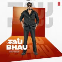 Download Tau Bhau Nadha Virender mp3 song, Tau Bhau Nadha Virender full album download