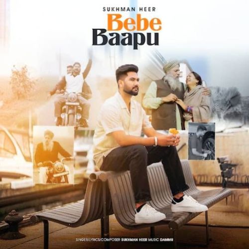 Download Bebe Bapu Sukhman Heer mp3 song, Bebe Bapu Sukhman Heer full album download