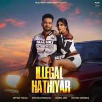 Download Illegal Hathiyar Elvish Yadav, Renuka Panwar mp3 song, Illegal Hathiyar Elvish Yadav, Renuka Panwar full album download