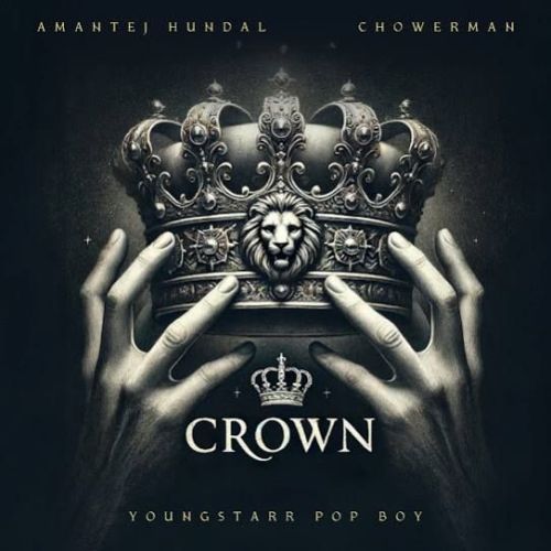 Download Crown Amantej Hundal mp3 song, Crown Amantej Hundal full album download