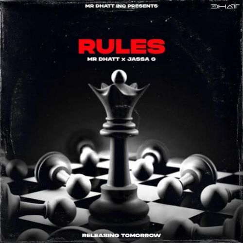 Download RULES Mr Dhatt mp3 song, RULES Mr Dhatt full album download