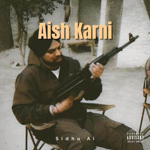 Download Aish Karni Sidhu AI mp3 song, Aish Karni Sidhu AI full album download