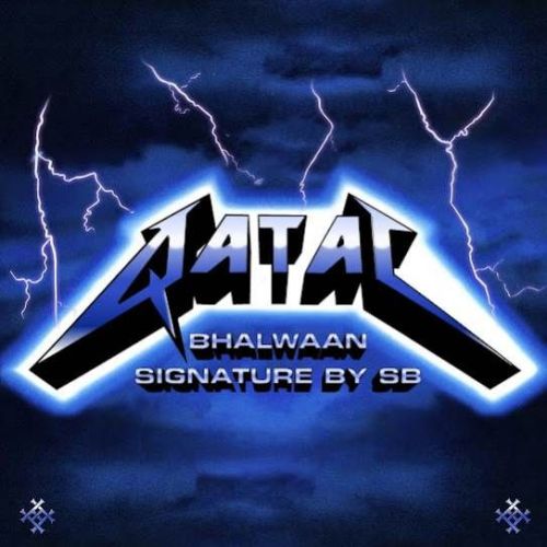 Download Qatal Bhalwaan mp3 song, Qatal Bhalwaan full album download