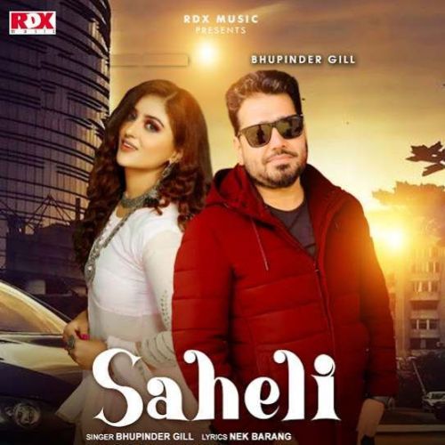 Download Saheli Bhupinder Gill mp3 song, Saheli Bhupinder Gill full album download