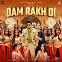 Download Dam Rakh Di R. Nait mp3 song, Dam Rakh Di R. Nait full album download