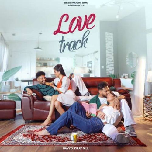 Download Love Track Davy, Kirat Gill mp3 song, Love Track Davy, Kirat Gill full album download