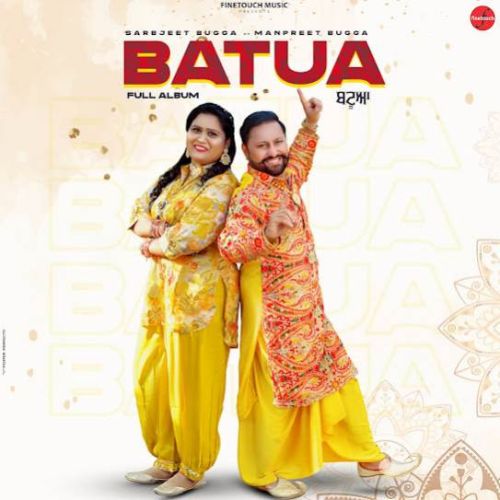 Batua By Sarabjeet Bugga full mp3 album