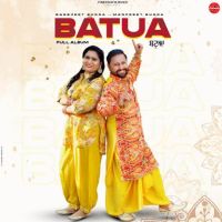 Download Khcheriyan Sarabjeet Bugga mp3 song, Batua Sarabjeet Bugga full album download