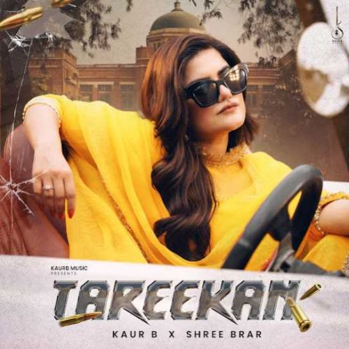 Download Tareekan Kaur B, Shree Brar mp3 song, Tareekan Kaur B, Shree Brar full album download