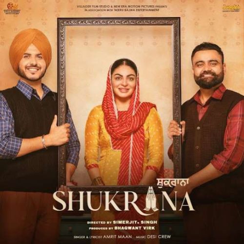 Download Shukrana Amrit Maan mp3 song, Shukrana Amrit Maan full album download