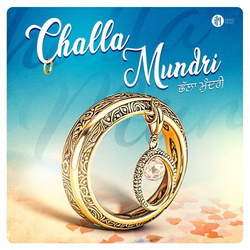 Download Challa Mundri Shivjot mp3 song, Challa Mundri Shivjot full album download