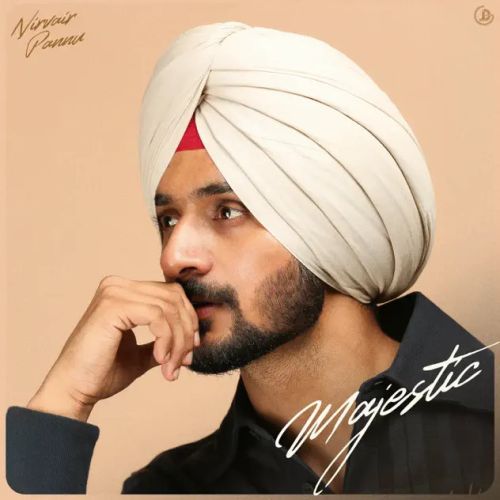 Download Hasse Nirvair Pannu mp3 song, Majestic Nirvair Pannu full album download