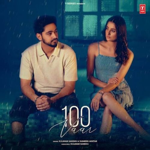 Download 100 Vaar Kulshan Sandhu mp3 song, 100 Vaar Kulshan Sandhu full album download