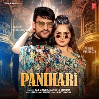 Download Panihari Raj Mawer, Manisha Sharma mp3 song, Panihari Raj Mawer, Manisha Sharma full album download