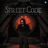 Download Street Code Kulbir Jhinjer mp3 song