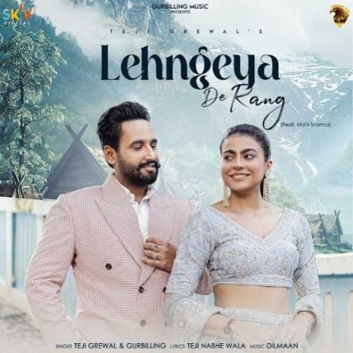 Download Lehngeya De Rang Teji Grewal mp3 song, Lehngeya De Rang Teji Grewal full album download