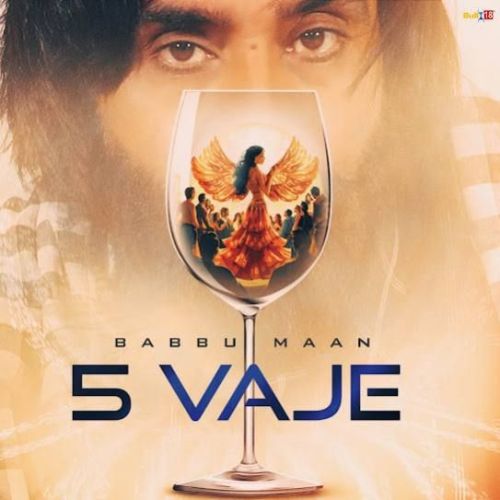 Download 5 Vaje Babbu Maan mp3 song, 5 Vaje Babbu Maan full album download