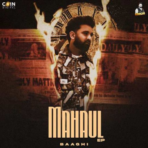 Download Sarpanchi Baaghi mp3 song, Mahaul Baaghi full album download