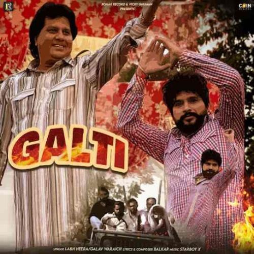 Download Galti Labh Heera, Galav Waraich mp3 song, Galti Labh Heera, Galav Waraich full album download