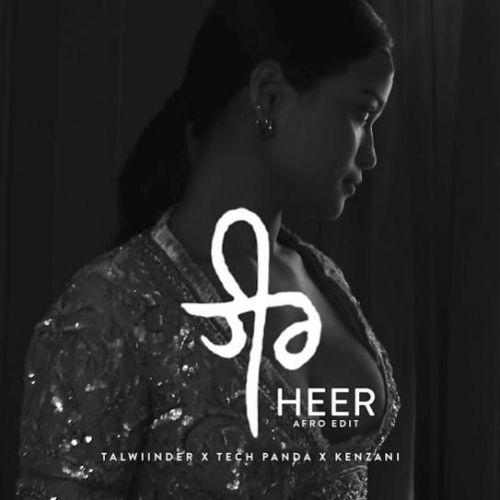 Download Heer (Afro Radio Edit) Talwiinder mp3 song, Heer (Afro Radio Edit) Talwiinder full album download